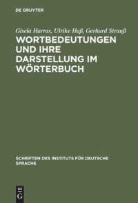 cover of the book Wortbedeutungen und ihre Darstellung im Wörterbuch