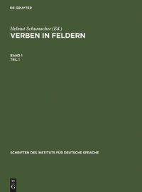 cover of the book Verben in Feldern: Valenzwörterbuch zur Syntax und Semantik deutscher Verben