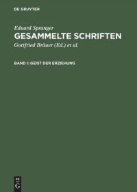 cover of the book Gesammelte Schriften: Band I Geist der Erziehung