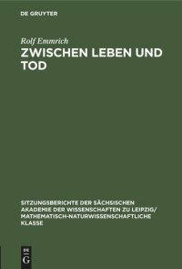 cover of the book Zwischen Leben und Tod: Ärztliche Probleme der Thanatologie