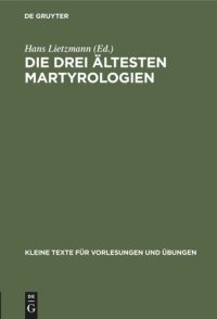 cover of the book Die drei ältesten Martyrologien