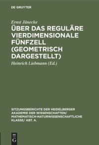 cover of the book Über das reguläre vierdimensionale Fünfzell (geometrisch dargestellt)