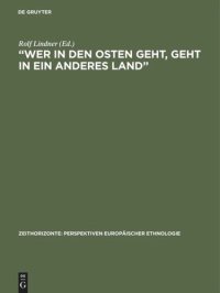 cover of the book “Wer in den Osten geht, geht in ein anderes Land”: Die Settlementbewegung in Berlin zwischen Kaiserreich und Weimarer Republik