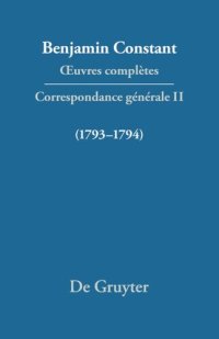 cover of the book Œuvres complètes: II Correspondance 1793–1794