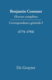 cover of the book Œuvres complètes: I Correspondance 1774–1792