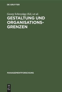 cover of the book Gestaltung und Organisationsgrenzen