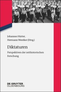 cover of the book Diktaturen: Perspektiven der zeithistorischen Forschung