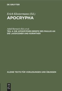 cover of the book Apocrypha: Teil 4 Die apokryphen Briefe des Paulus an die Laodicener und Korinther