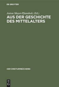 cover of the book Aus der Geschichte des Mittelalters