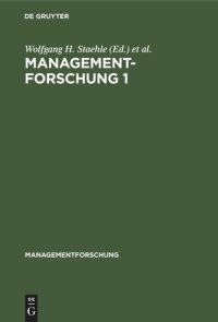 cover of the book Managementforschung 1: [Thema: Selbstorganisation und systemische Führung]
