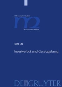 cover of the book Inzestverbot und Gesetzgebung: Die Konstruktion eines Verbrechens (300-1100)