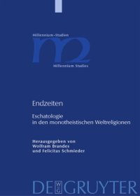 cover of the book Endzeiten: Eschatologie in den monotheistischen Weltreligionen