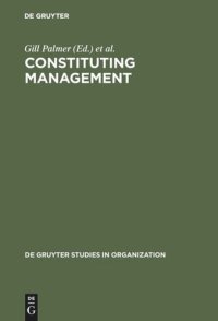 cover of the book Constituting Management: Markets, Meanings, and Identities