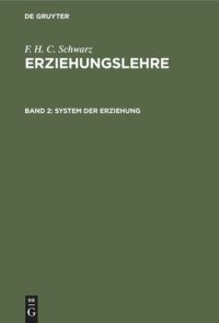 cover of the book Erziehungslehre: Band 2 System der Erziehung