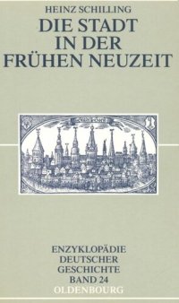 cover of the book Die Stadt in der Frühen Neuzeit