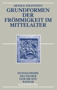 cover of the book Grundformen der Frömmigkeit im Mittelalter