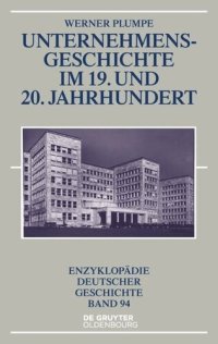 cover of the book Unternehmensgeschichte im 19. und 20. Jahrhundert