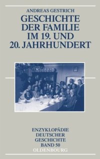 cover of the book Geschichte der Familie im 19. und 20. Jahrhundert