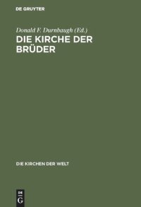 cover of the book Die Kirche der Brüder: Vergangenheit und Gegenwart