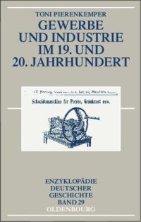 cover of the book Gewerbe und Industrie im 19. und 20. Jahrhundert