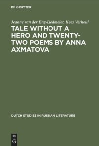 cover of the book Tale without a Hero and Twenty-Two Poems by Anna Axmatova