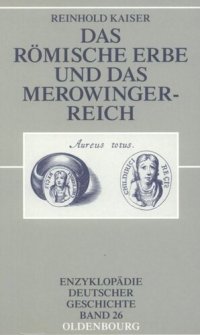 cover of the book Das römische Erbe und das Merowingerreich