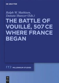 cover of the book The Battle of Vouillé, 507 CE: Where France Began