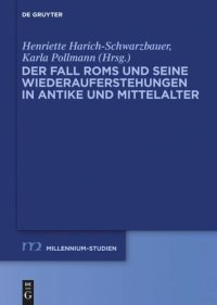 cover of the book Der Fall Roms und seine Wiederauferstehungen in Antike und Mittelalter