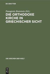 cover of the book Die Orthodoxe Kirche in Griechischer Sicht