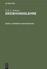 cover of the book Erziehungslehre: Band 3 Unterricht der Erziehung