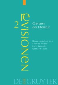 cover of the book Grenzen der Literatur: Zu Begriff und Phänomen des Literarischen