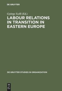 cover of the book Labour Relations in Transition in Eastern Europe