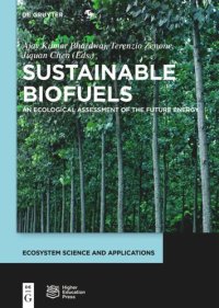 cover of the book Sustainable Biofuels: An Ecological Assessment of the Future Energy