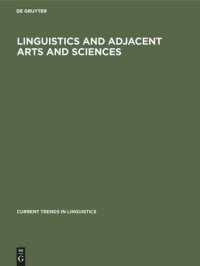 cover of the book Linguistics and Adjacent Arts and Sciences