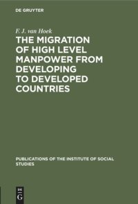 cover of the book The migration of high level manpower from developing to developed countries