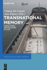 cover of the book Transnational Memory: Circulation, Articulation, Scales