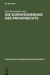 cover of the book Die Europäisierung des Privatrechts