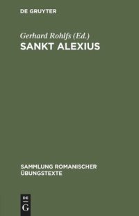 cover of the book Sankt Alexius: Altfranzösische Legendendichtung des 11. Jahrhunderts