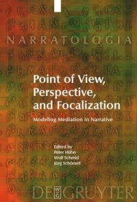 cover of the book Point of View, Perspective, and Focalization: Modeling Mediation in Narrative