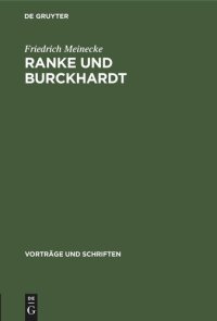 cover of the book Ranke und Burckhardt: Ein Vortrag