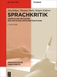 cover of the book Sprachkritik: Ansätze und Methoden der kritischen Sprachbetrachtung