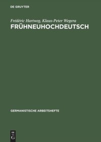 cover of the book Frühneuhochdeutsch: Eine Einführung in die deutsche Sprache des Spätmittelalters und der frühen Neuzeit