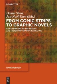 cover of the book From Comic Strips to Graphic Novels: Contributions to the Theory and History of Graphic Narrative