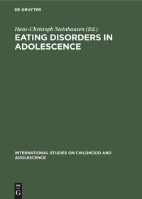 cover of the book Eating Disorders in Adolescence: Anorexia and Bulimia Nervosa