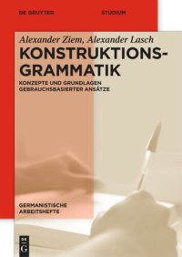 cover of the book Konstruktionsgrammatik: Konzepte und Grundlagen gebrauchsbasierter Ansätze