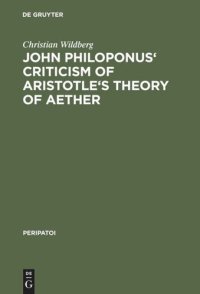 cover of the book John Philoponus' Criticism of Aristotle's Theory of Aether