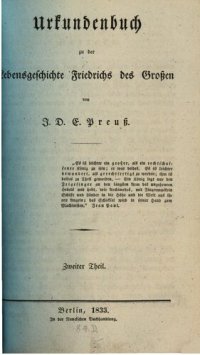 cover of the book Urkundenbuch zu der Lebensgeschichte Friedrichs des Großen