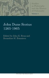 cover of the book John Duns Scotus: 1265-1965 (Studies in Philosophy and the History of Philosophy)