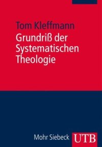 cover of the book Grundriß der Systematischen Theologie