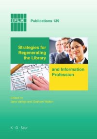 cover of the book Strategies for Regenerating the Library and Information Profession